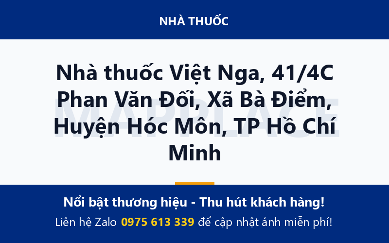 Nhà thuốc Việt Nga, 41/4C Phan Văn Đối, Xã Bà Điểm, Huyện Hóc Môn, TP Hồ Chí Minh