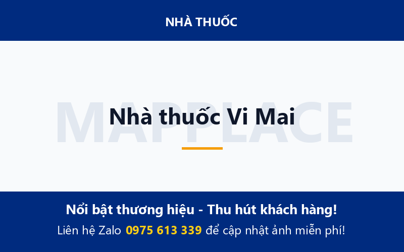 Nhà thuốc Vi Mai