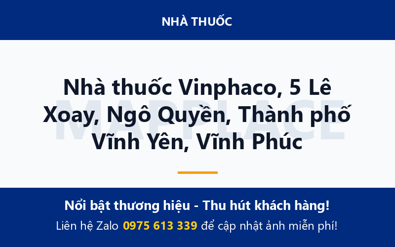 Nhà thuốc Vinphaco, 5 Lê Xoay, Ngô Quyền, Thành phố Vĩnh Yên, Vĩnh Phúc