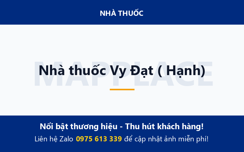 Nhà thuốc Vy Đạt ( Hạnh)