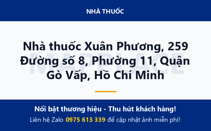 Nhà thuốc Xuân Phương, 259 Đường số 8, Phường 11, Quận Gò Vấp, Hồ Chí Minh