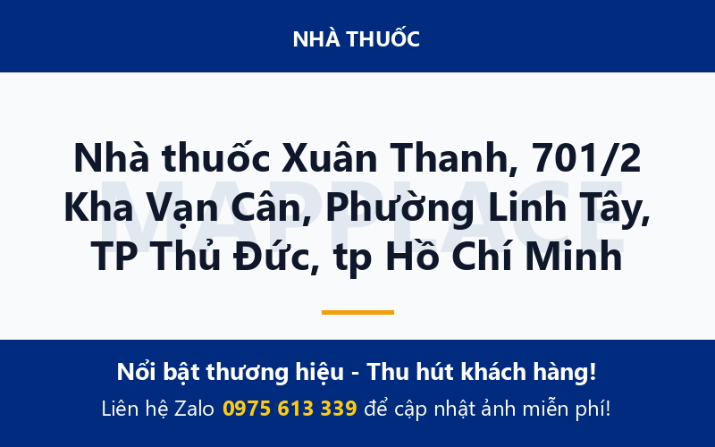 Nhà thuốc Xuân Thanh, 701/2 Kha Vạn Cân, Phường Linh Tây, TP Thủ Đức, tp Hồ Chí Minh