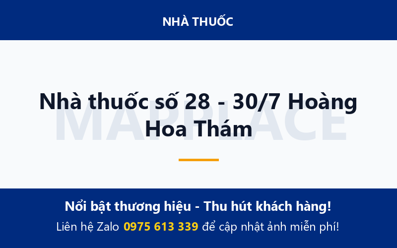 Nhà thuốc số 28 - 30/7 Hoàng Hoa Thám