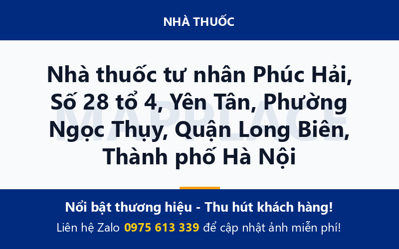 Nhà thuốc tư nhân Phúc Hải, Số 28 tổ 4, Yên Tân, Phường Ngọc Thụy, Quận Long Biên, Thành phố Hà Nội