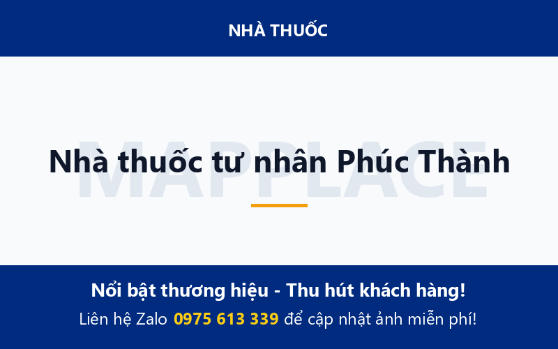 Nhà thuốc tư nhân Phúc Thành