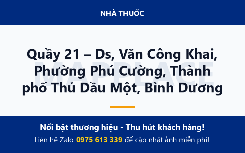 Quầy 21 – Ds, Văn Công Khai, Phường Phú Cường, Thành phố Thủ Dầu Một, Bình Dương