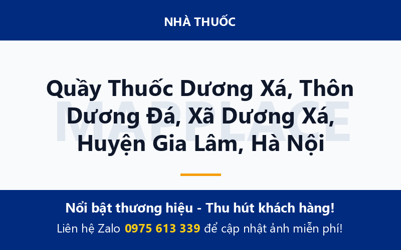 Quầy Thuốc Dương Xá, Thôn Dương Đá, Xã Dương Xá, Huyện Gia Lâm, Hà Nội