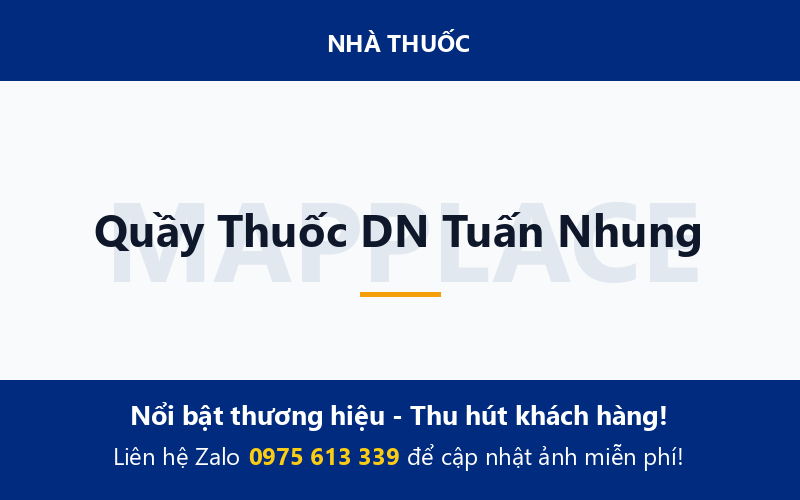 Quầy Thuốc DN Tuấn Nhung