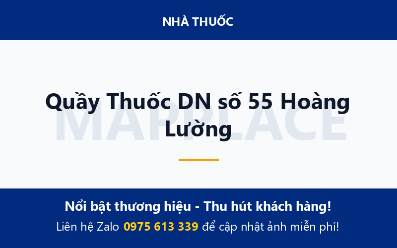 Quầy Thuốc DN số 55 Hoàng Lường