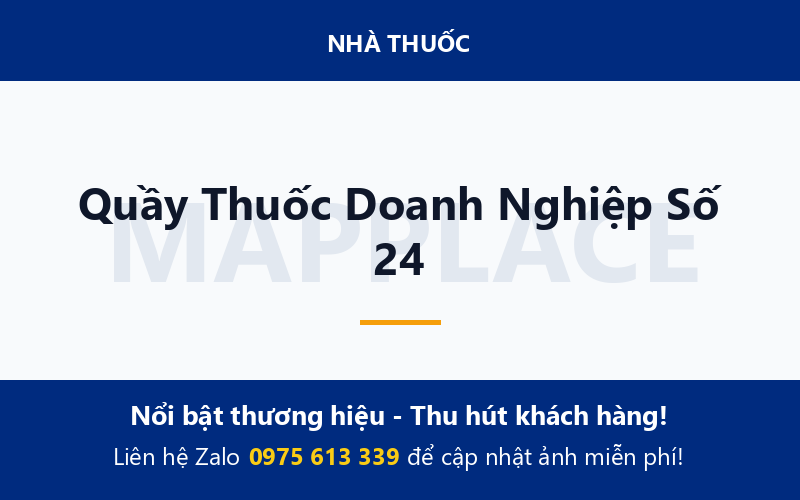 Quầy Thuốc Doanh Nghiệp Số 24