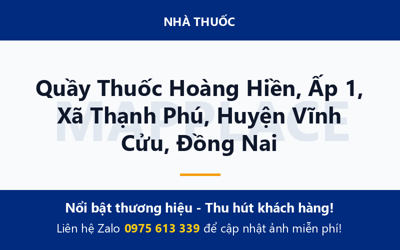 Quầy Thuốc Hoàng Hiền, Ấp 1, Xã Thạnh Phú, Huyện Vĩnh Cửu, Đồng Nai