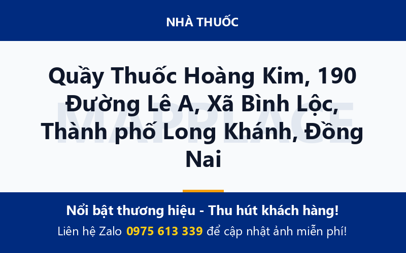 Quầy Thuốc Hoàng Kim, 190 Đường Lê A, Xã Bình Lộc, Thành phố Long Khánh, Đồng Nai