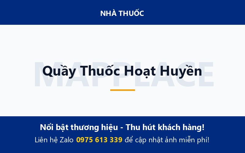 Quầy Thuốc Hoạt Huyền