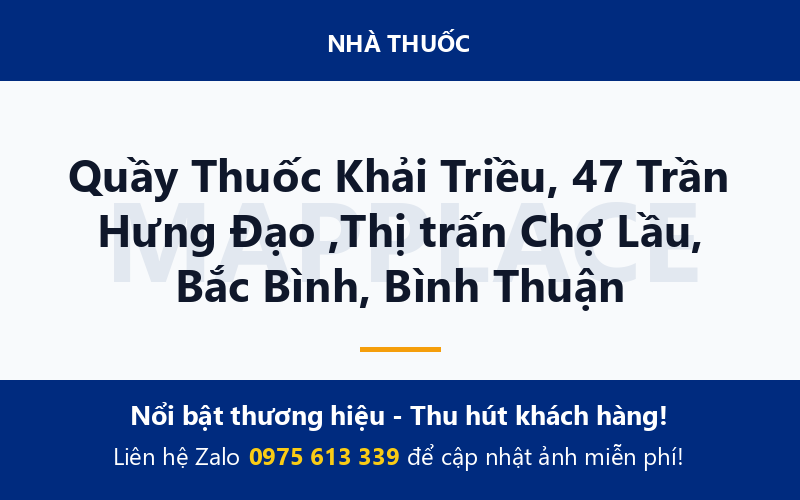 Quầy Thuốc Khải Triều, 47 Trần Hưng Đạo ,Thị trấn Chợ Lầu, Bắc Bình, Bình Thuận
