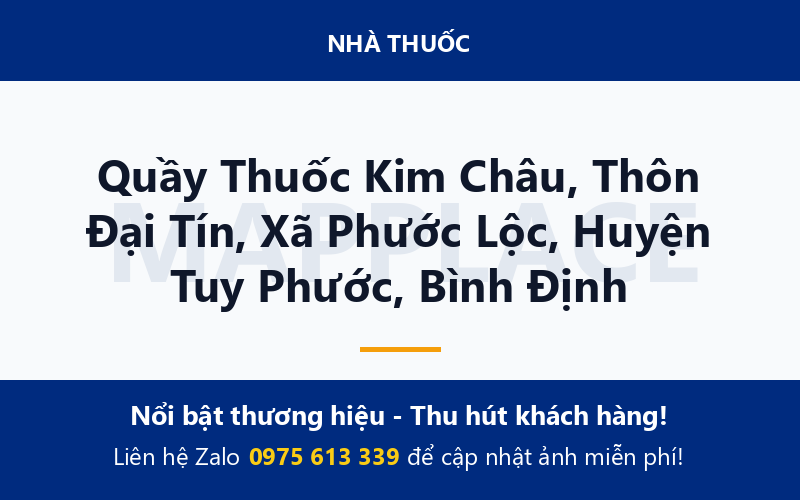 Quầy Thuốc Kim Châu, Thôn Đại Tín, Xã Phước Lộc, Huyện Tuy Phước, Bình Định