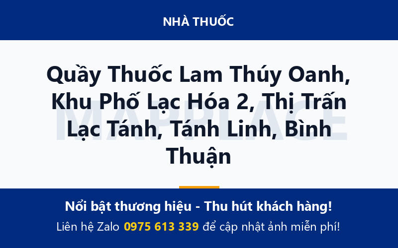 Quầy Thuốc Lam Thúy Oanh, Khu Phố Lạc Hóa 2, Thị Trấn Lạc Tánh, Tánh Linh, Bình Thuận
