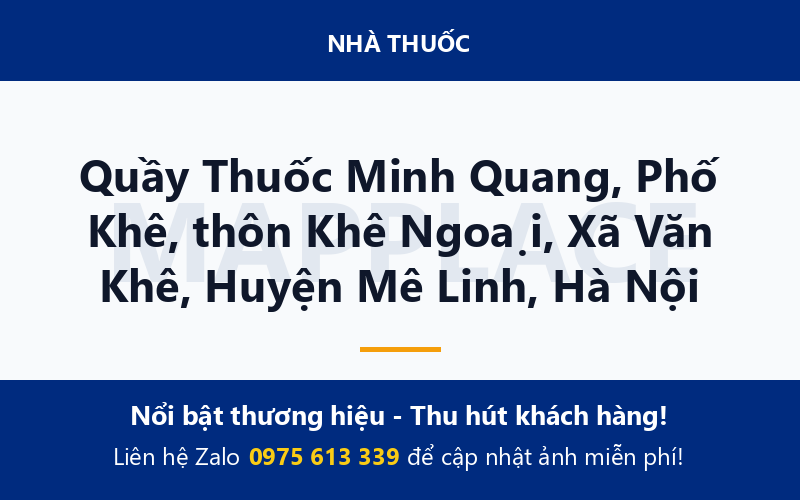 Quầy Thuốc Minh Quang, Phố Khê, thôn Khê Ngoại, Xã Văn Khê, Huyện Mê Linh, Hà Nội