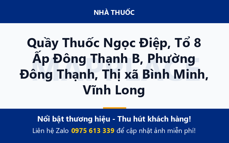 Quầy Thuốc Ngọc Điệp, Tổ 8 Ấp Đông Thạnh B, Phường Đông Thạnh, Thị xã Bình Minh, Vĩnh Long