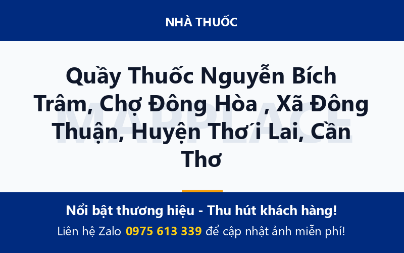 Quầy Thuốc Nguyễn Bích Trâm, Chợ Đông Hòa , Xã Đông Thuận, Huyện Thới Lai, Cần Thơ