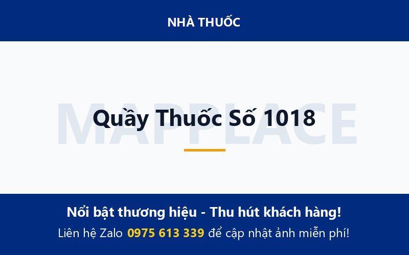 Quầy Thuốc Số 1018