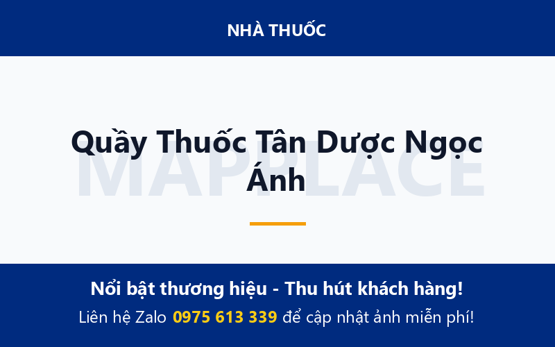 Quầy Thuốc Tân Dược Ngọc Ánh