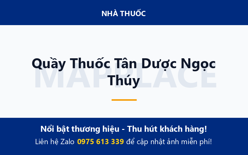 Quầy Thuốc Tân Dược Ngọc Thúy