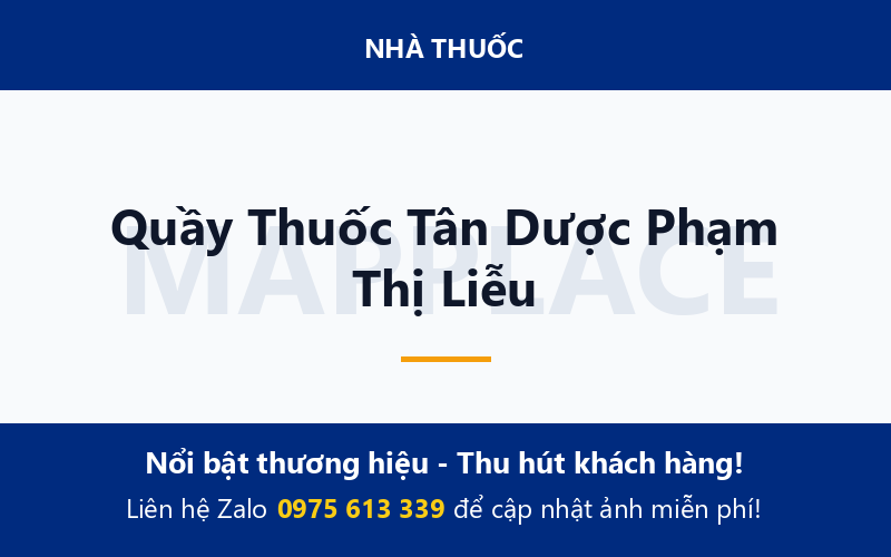 Quầy Thuốc Tân Dược Phạm Thị Liễu