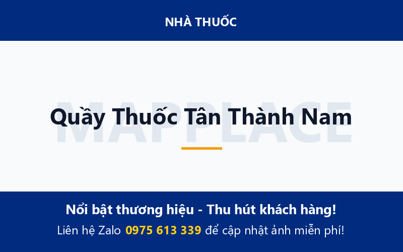 Quầy Thuốc Tân Thành Nam