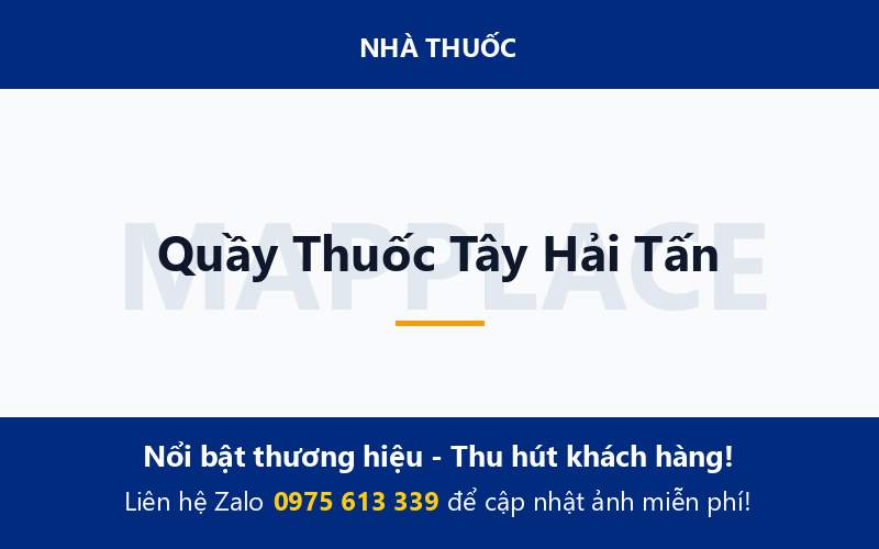 Quầy Thuốc Tây Hải Tấn