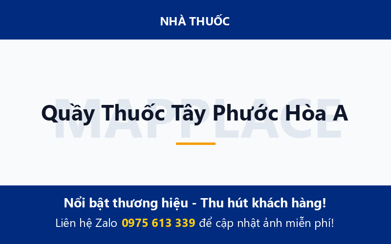 Quầy Thuốc Tây Phước Hòa A