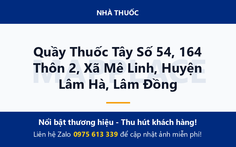 Quầy Thuốc Tây Số 54, 164 Thôn 2, Xã Mê Linh, Huyện Lâm Hà, Lâm Đồng