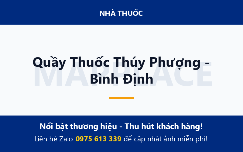 Quầy Thuốc Thúy Phượng - Bình Định