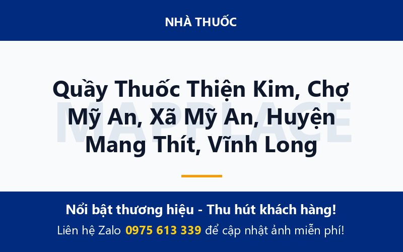 Quầy Thuốc Thiện Kim, Chợ Mỹ An, Xã Mỹ An, Huyện Mang Thít, Vĩnh Long