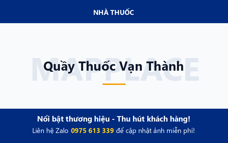 Quầy Thuốc Vạn Thành