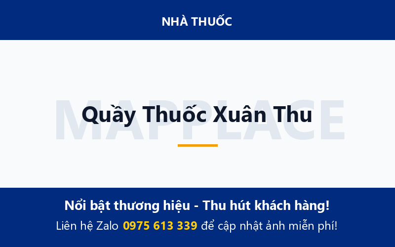 Quầy Thuốc Xuân Thu