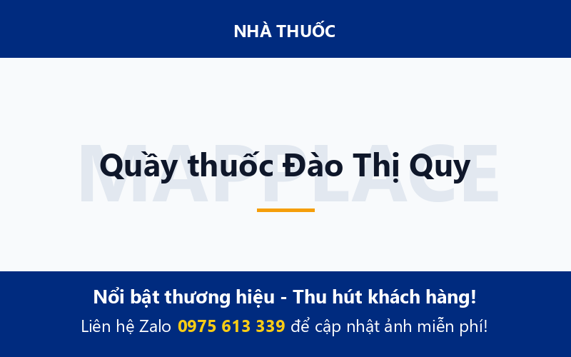 Quầy thuốc Đào Thị Quy