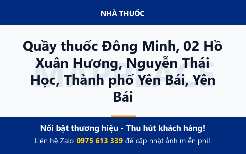 Quầy thuốc Đông Minh, 02 Hồ Xuân Hương, Nguyễn Thái Học, Thành phố Yên Bái, Yên Bái