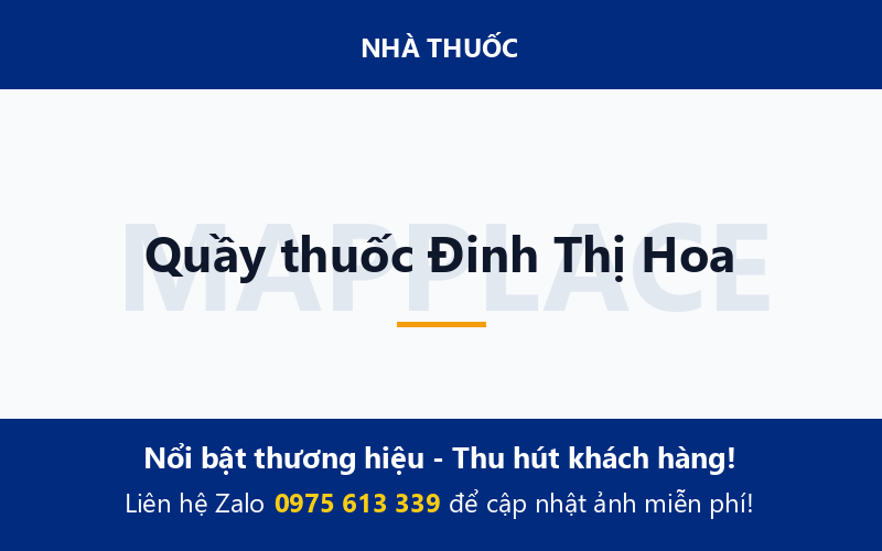 Quầy thuốc Đinh Thị Hoa