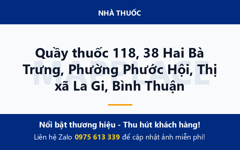 Quầy thuốc 118, 38 Hai Bà Trưng, Phường Phước Hội, Thị xã La Gi, Bình Thuận