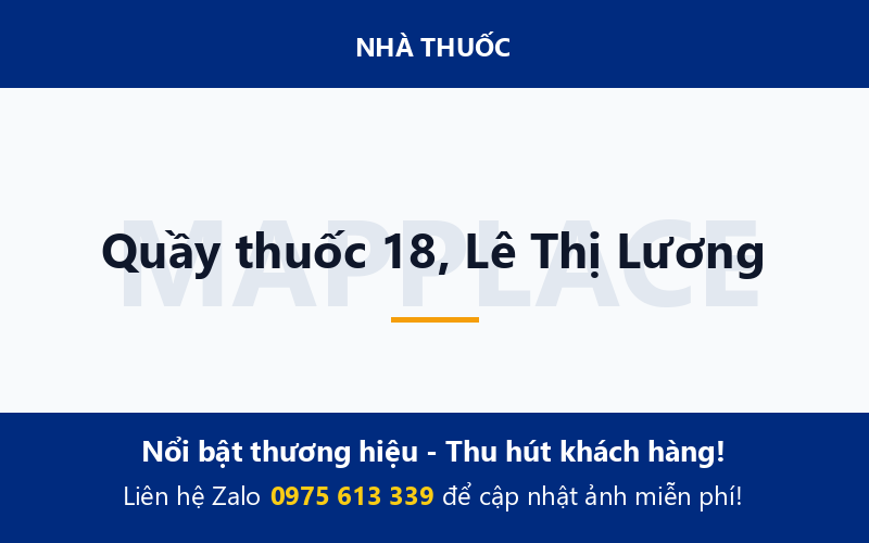 Quầy thuốc 18, Lê Thị Lương