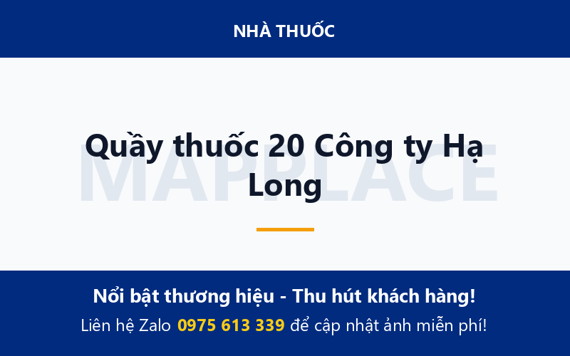 Quầy thuốc 20 Công ty Hạ Long