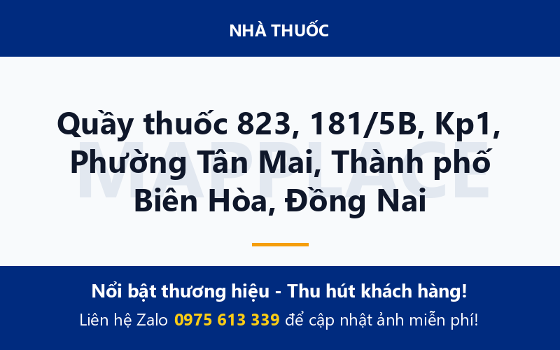 Quầy thuốc 823, 181/5B, Kp1, Phường Tân Mai, Thành phố Biên Hòa, Đồng Nai