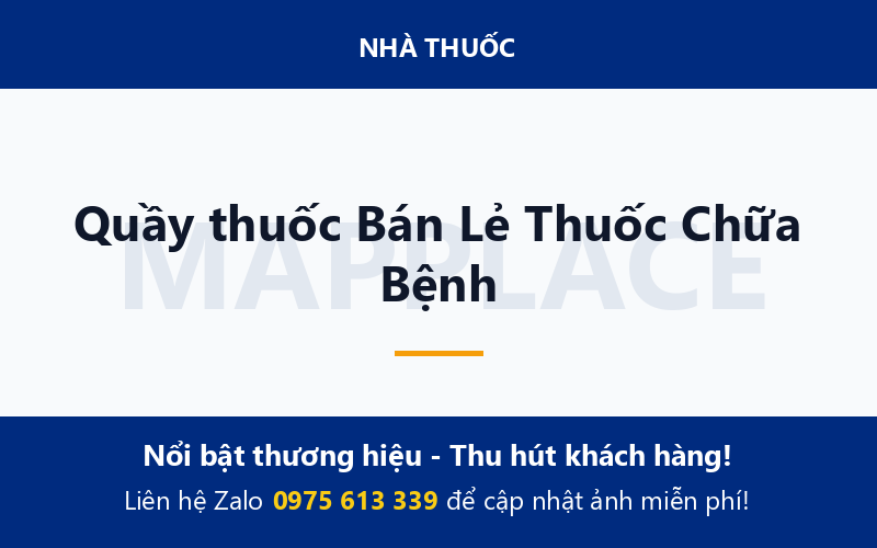 Quầy thuốc Bán Lẻ Thuốc Chữa Bệnh