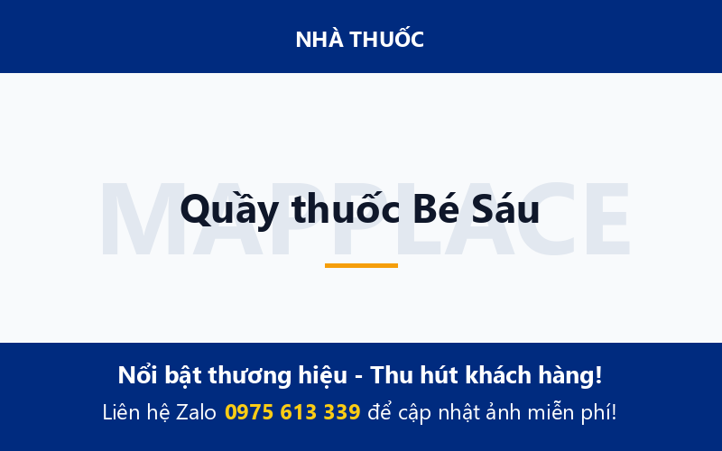 Quầy thuốc Bé Sáu