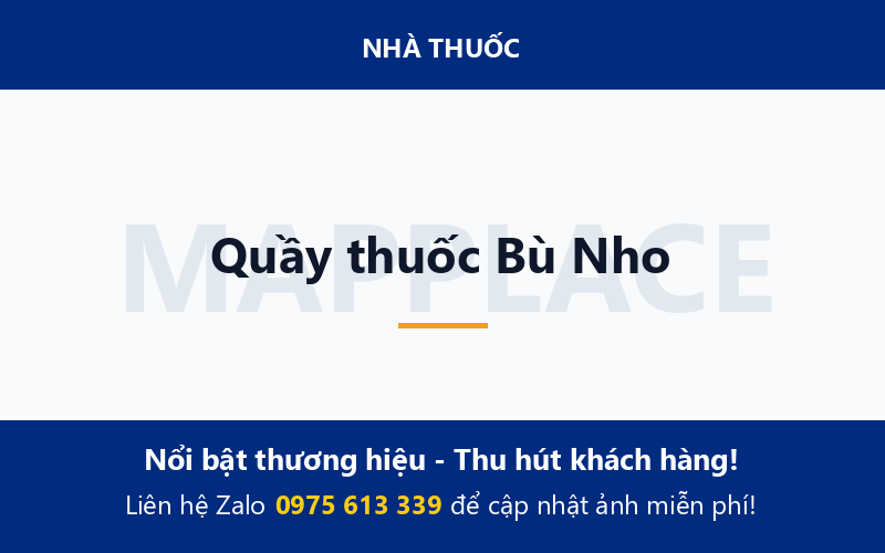 Quầy thuốc Bù Nho