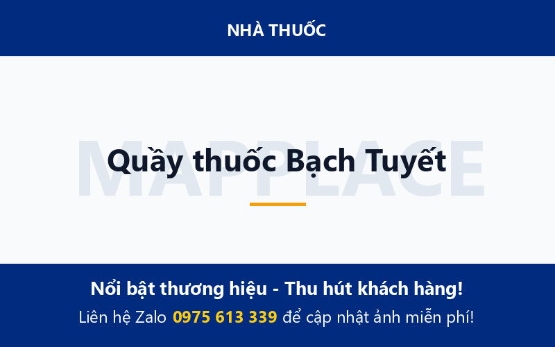 Quầy thuốc Bạch Tuyết