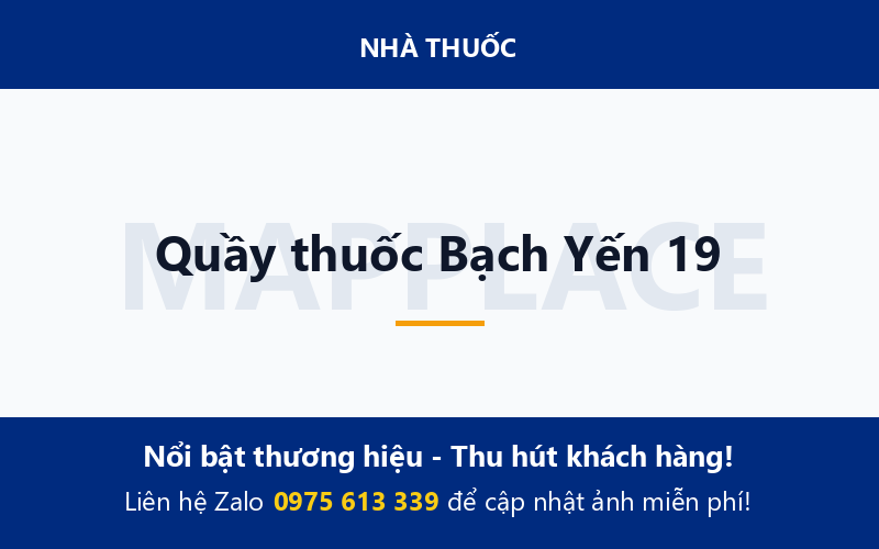 Quầy thuốc Bạch Yến 19