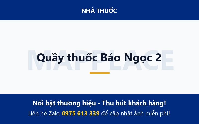 Quầy thuốc Bảo Ngọc 2