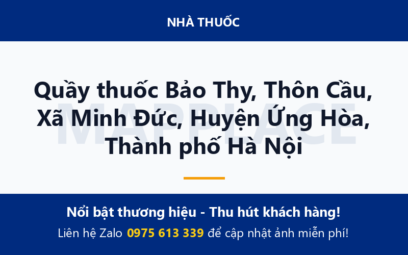 Quầy thuốc Bảo Thy, Thôn Cầu, Xã Minh Đức, Huyện Ứng Hòa, Thành phố Hà Nội