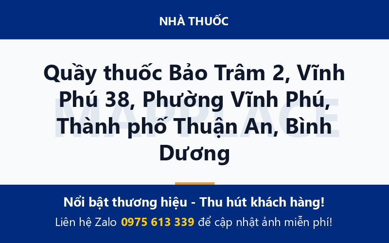 Quầy thuốc Bảo Trâm 2, Vĩnh Phú 38, Phường Vĩnh Phú, Thành phố Thuận An, Bình Dương